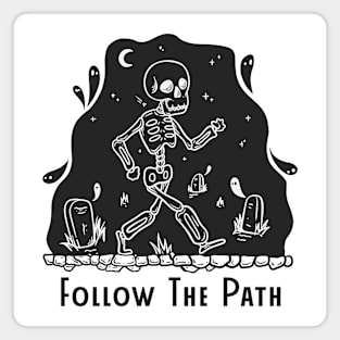 The skeleton walks along the path Magnet